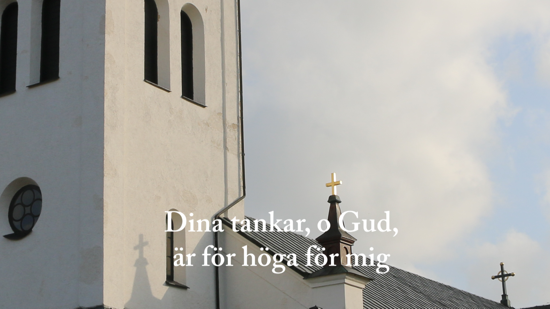 Dina tankar, o Gud, är för höga för mig